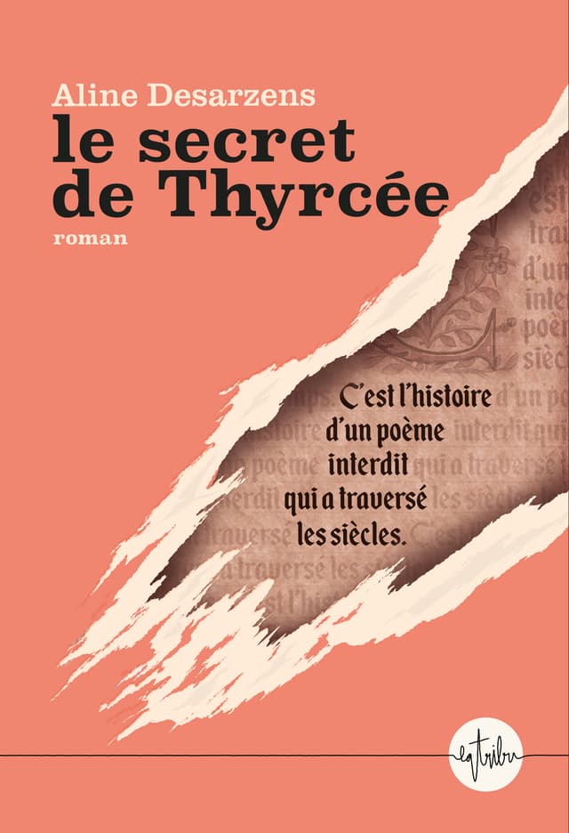 Thyrcée’s Secret