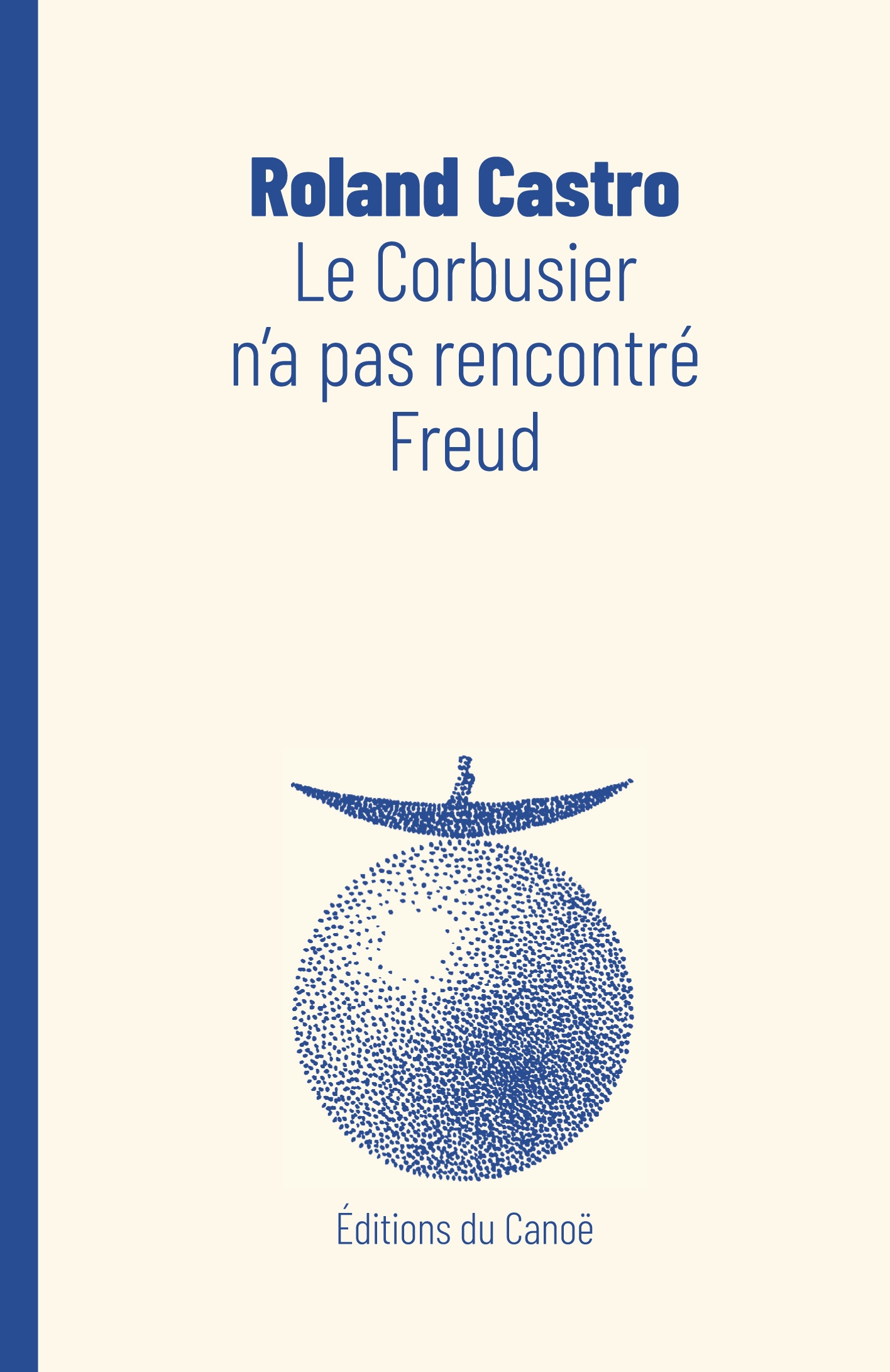 Le Corbusier n'a pas rencontré Freud
