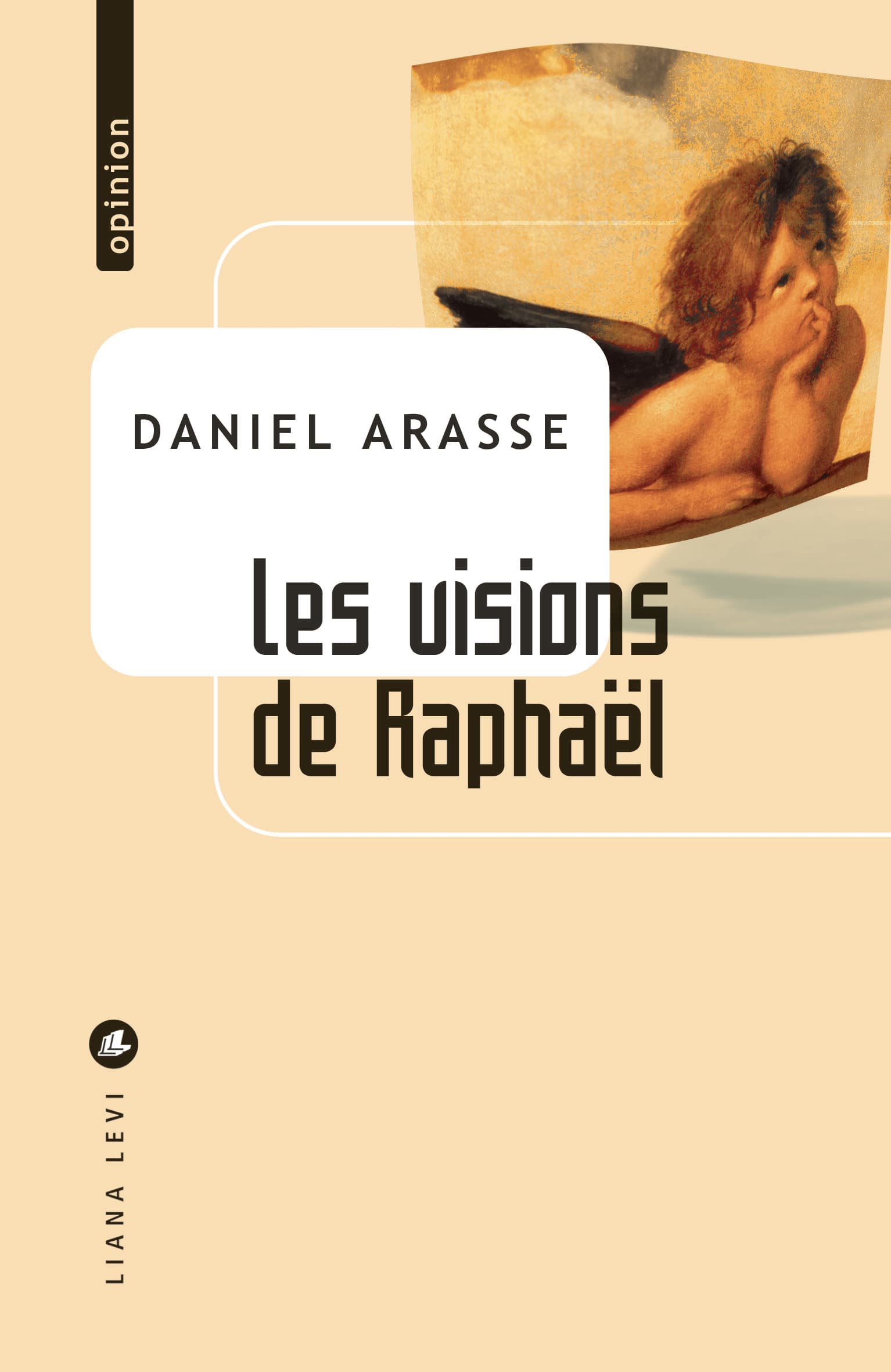 Visions of Raphaël