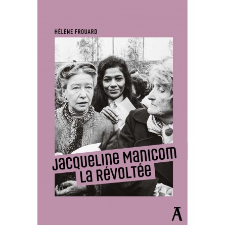 Jacqueline Manicom: the Rebel